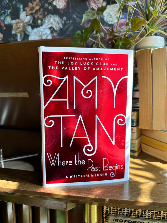 Where the Past Begins- Signed Amy Tan