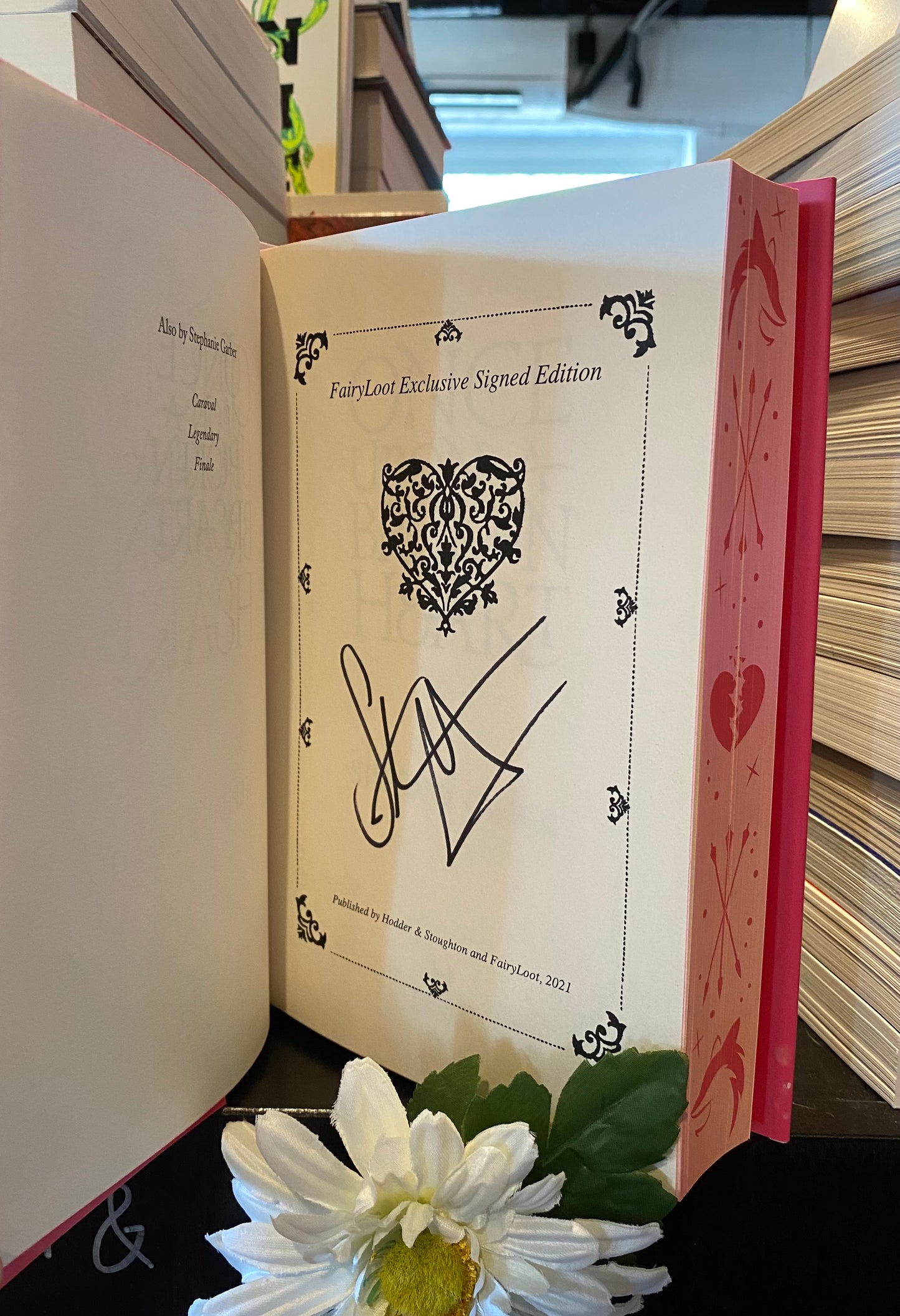 Once Upon a Broken Heart Signed Fairyloot Edition