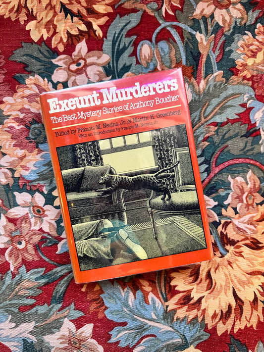 Exeunt Murderers by Anthony Boucher