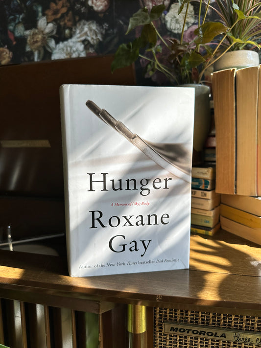 Hunger by Roxanne Gay SIGNED