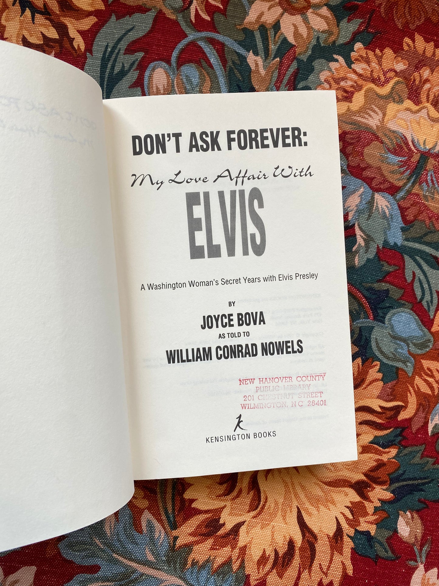 Don't Ask Forever- My Love Affair with Elvis